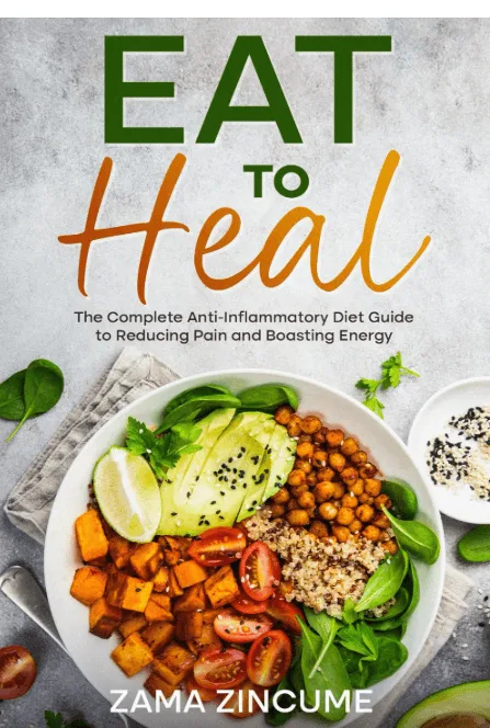 Eat to Heal plant-based eating lifestyle book by Zama Zincume.