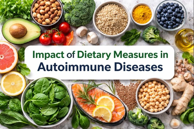 Impact of Dietary Measures in Autoimmune Diseases